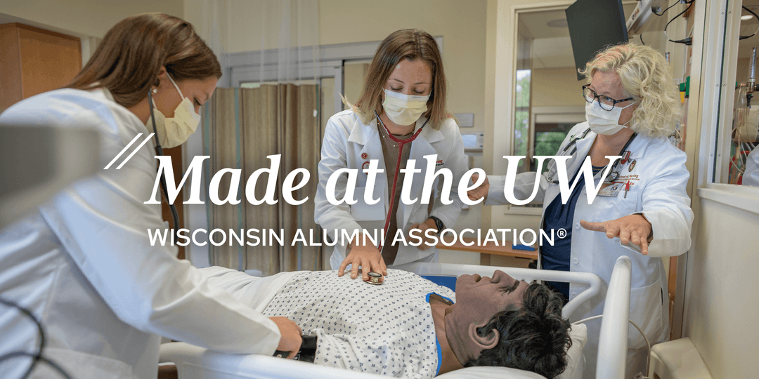 Made at the UW | Wisconsin Alumni Association